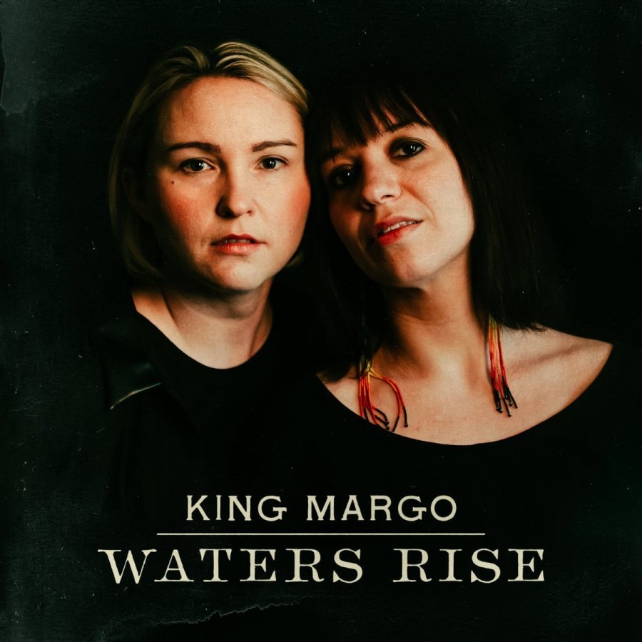 Album Review: King Margo – ‘Waters Rise’
