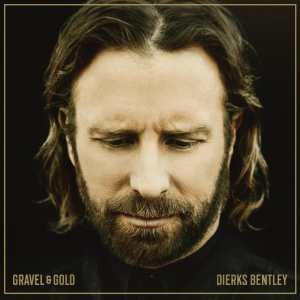 Dierks Bentley Gravel & Gold cover