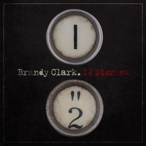 Brandy Clark 12 Stories