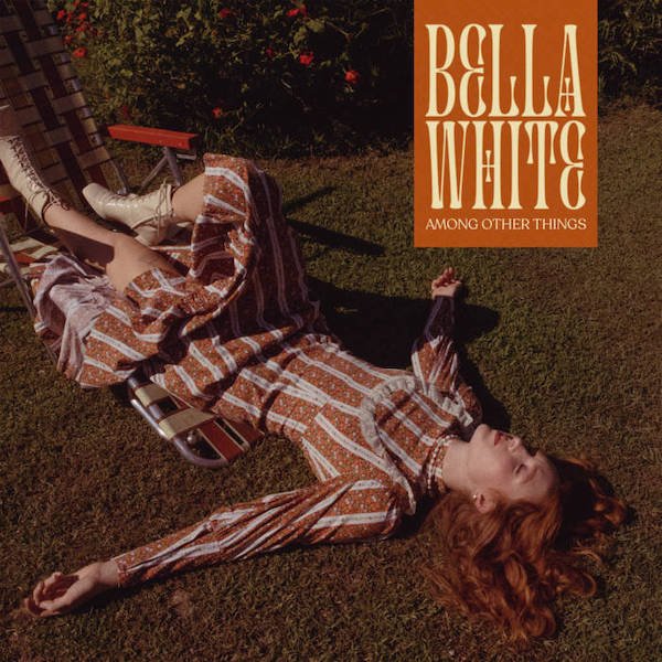 Album Review: Bella White – ‘Among Other Things’