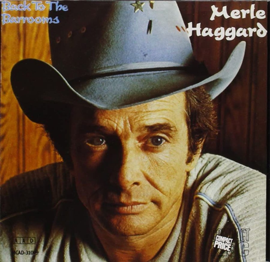 World Records, No. 13: Merle Haggard – ‘Back to the Barrooms’ (1980)